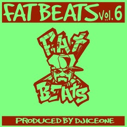Fat Beats Volume 6