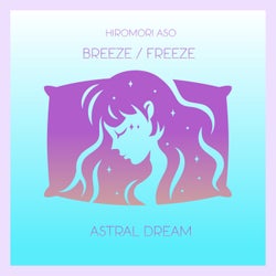 Breeze / Freeze