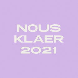 Nous'klaer Audio - Best of 2021