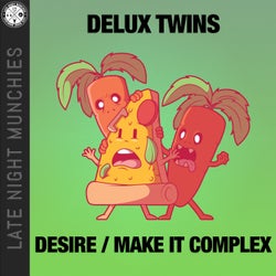 Desire / Make It Complex