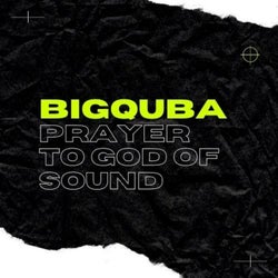 Prayer to God of Sound