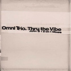 Thru The Vibe (John B Remix) / Thru The Vibe (2 On 1 Mix)