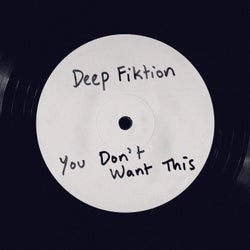 You Don't Want This (Extended Mix)