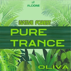 Pure Trance -Native Forest