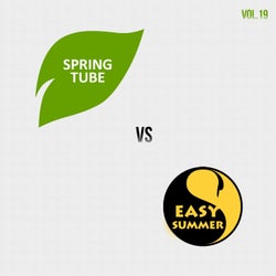 Spring Tube vs. Easy Summer, Vol.19