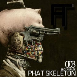 Phat Skeleton