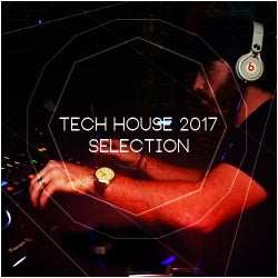 Tech House Selection 2017