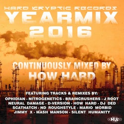 Hard Kryptic Records Yearmix 2016 (Continuously Mixed by How Hard)