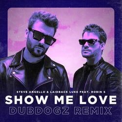 Show Me Love - Dubdogz Extended Mix