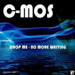 Drop Me - No More Waiting - Single