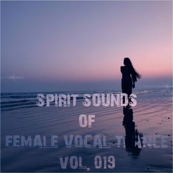 Spirit Sounds of Trance, Vol. 19 (Female Vocal Trance)