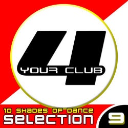 For Your Club Vol. 9 - 10 Shades Of Dance