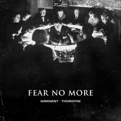 Fear No More