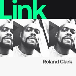 LINK Artist | Roland Clark - Time Travel