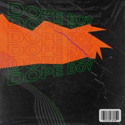 Dope Boy