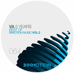 5 Years Best Of Inmotion Music Vol.2