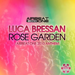 Rose Garden (Airbeat One Anthem 2010)