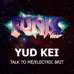 Talk To Me/Electric Brit