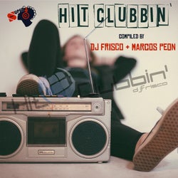 Hit Clubbin: Compiled by Dj Frisco & Marcos Peon