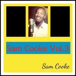 Sam Cooke Vol. 3