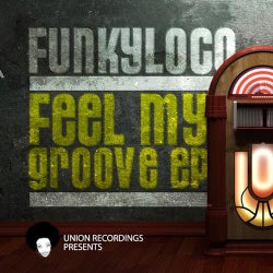 Feel My Groove EP