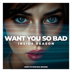 Want You So Bad