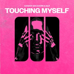 Sander Van Doorn, BLR - Touching Myself (Extended Mix) [DOORN