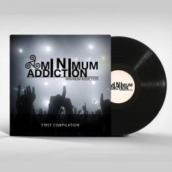 Minimum Addiction First Compilation