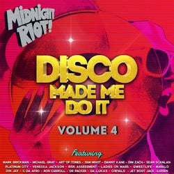 Disco Made Me Do It, Vol. 4