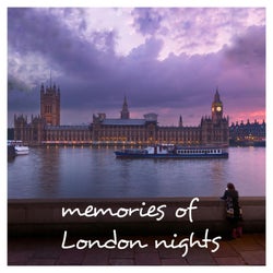 Memories Of London Nights