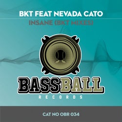 Insane (BKT Remixes)