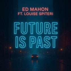 Future Is Past