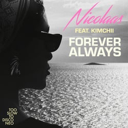 Forever Always feat. Kimchii (Turbotito Sunset Dub)