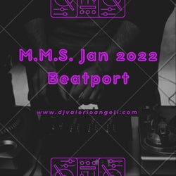 M.M.S. Jan 2022 By Dj Valerio Angeli (Angels)