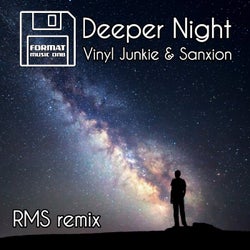 Deeper Night RMS Remix