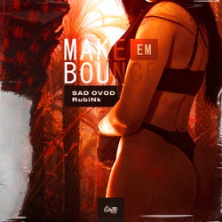 Make Em Bounce