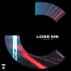Lose Me (Extended Mix)