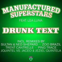 Drunk Text - Beatport Exclusive Edition