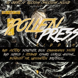 Pollen Press Riddim