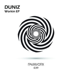Duniz - Workin EP