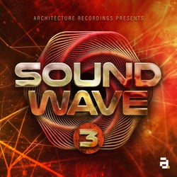 Architecture Recordings Presents: Soundwave, Vol. 3