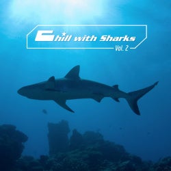 Chill With Sharks, Vol. 2