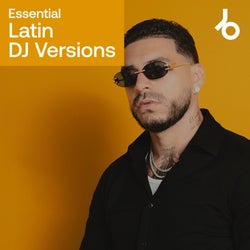 Essential Latin DJ Versions