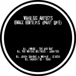 EWax Editions (Part One)