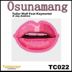Osunamang (feat. Kay Mortal & Jay Andrew)