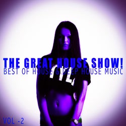 The Great House Show!, Vol. 2