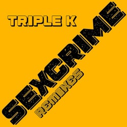 Sex Crime (Remixes)