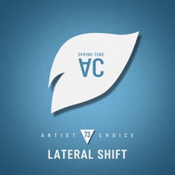 Artist Choice 073: Lateral Shift