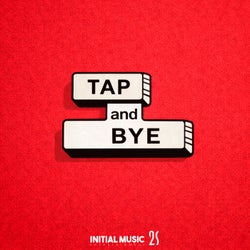 TAP and BYE (feat. 2S)