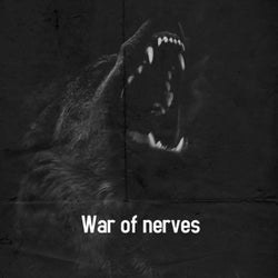 War Of Nerves